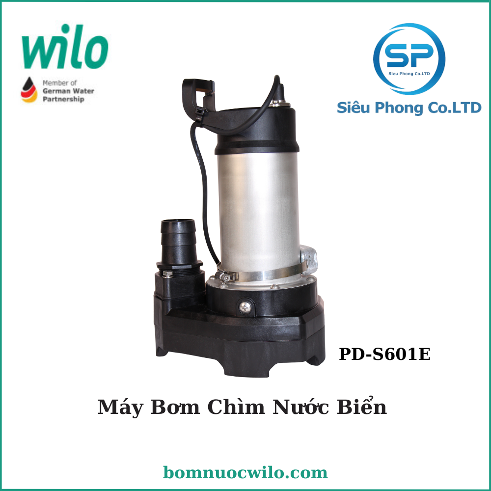 Máy Bơm Chìm Nước Biển Wilo PD-S601E | Siêu Phong