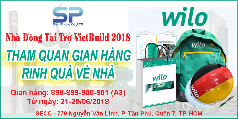 Nhận quà hấp dẫn khi tham quan gian hàng Siêu Phong tại Vietbuild 2018