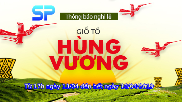 Thông báo lịch nghỉ lễ Giỗ Tổ Hùng Vương mùng 10/3 âm lịch